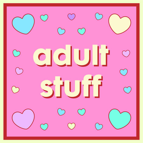 Adult Stuff