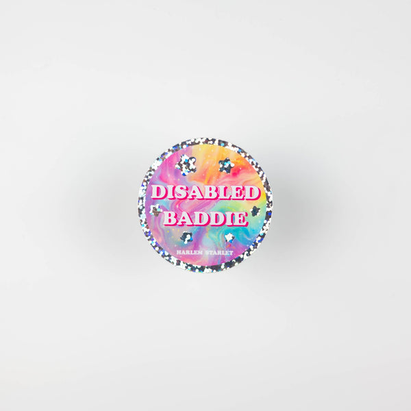 Disabled Baddie Round Holographic Glitter Sticker - Harlem Starlet