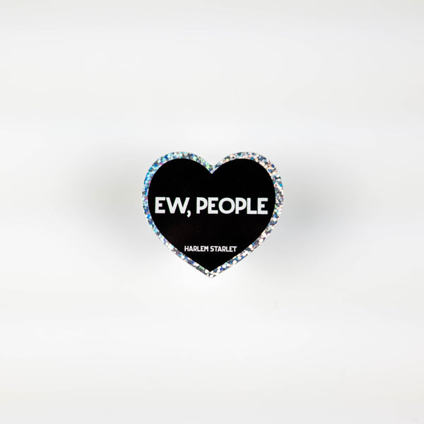 Black glitter statement sticker reading “Ew People” designed for introvert humour and expressive styling.