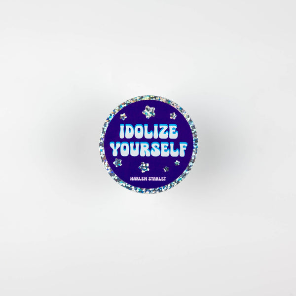 Idolize Yourself Round Holographic Glitter Sticker - Harlem Starlet