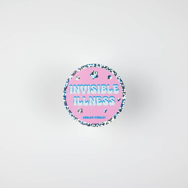 Invisible Illness Round Holographic Glitter Sticker - Harlem Starlet