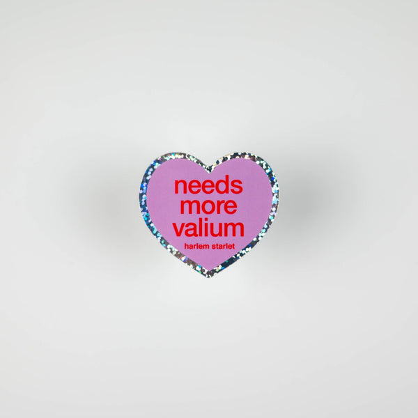 Needs More Valium Heart Holographic Glitter Sticker - Harlem Starlet