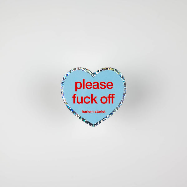 Please Fuck Off Heart Holographic Glitter Sticker - Harlem Starlet