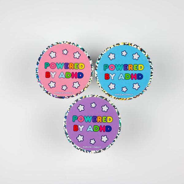 Powered By ADHD Round Holographic Glitter Sticker - Harlem Starlet